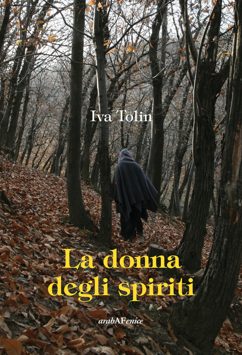La donna degli spiriti La donna degli spiriti