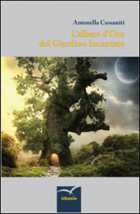 L'albero d'oro del giardino incantato L'albero d'oro del giardino incantato