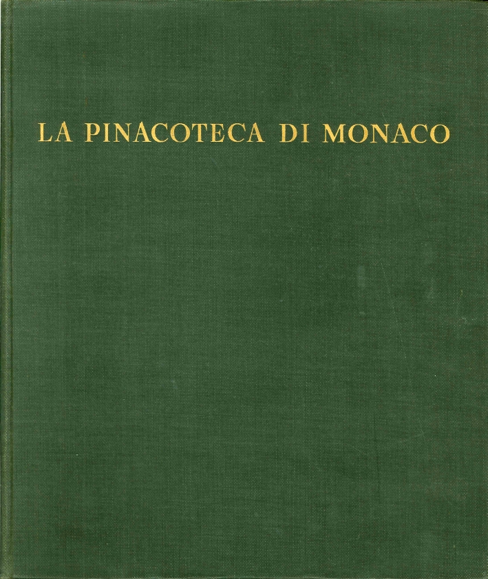 La Pinacoteca di Monaco. Capolavori della Pittura Europea La Pinacoteca di Monaco. Capolavori della Pittura Europea