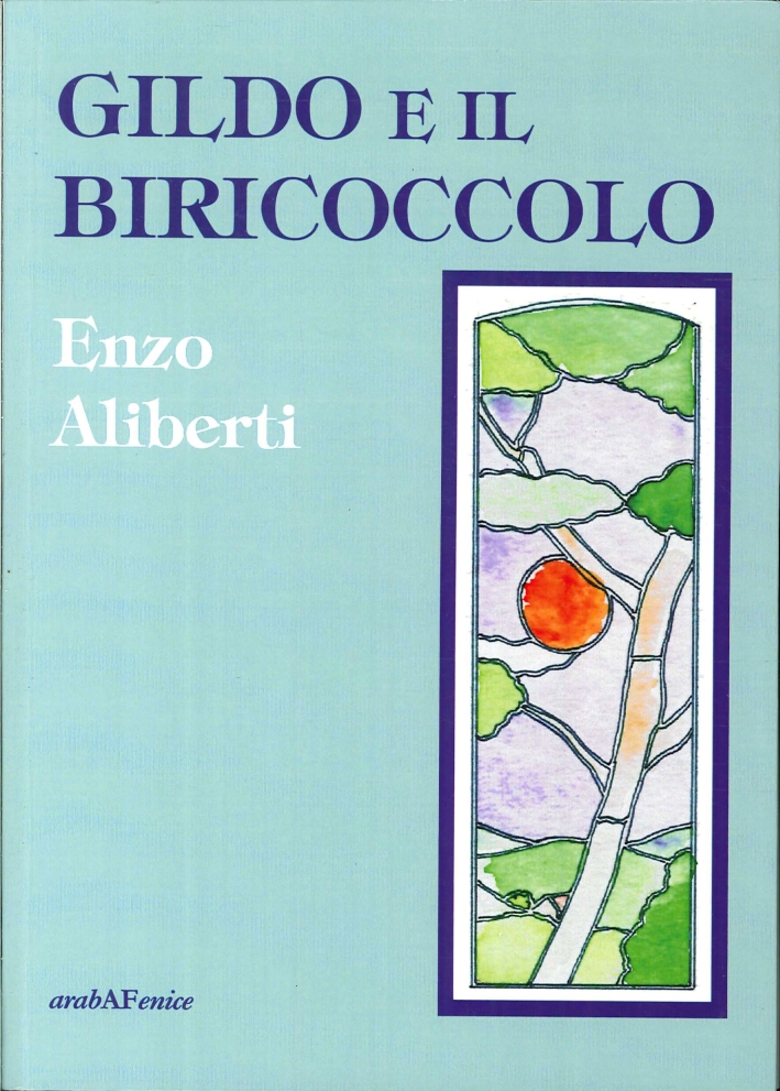 Gildo e il biricoccolo Gildo e il biricoccolo