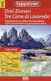 Tre Cime di Lavaredo. Carta escursionistica & panoramica aerea 1:25.000