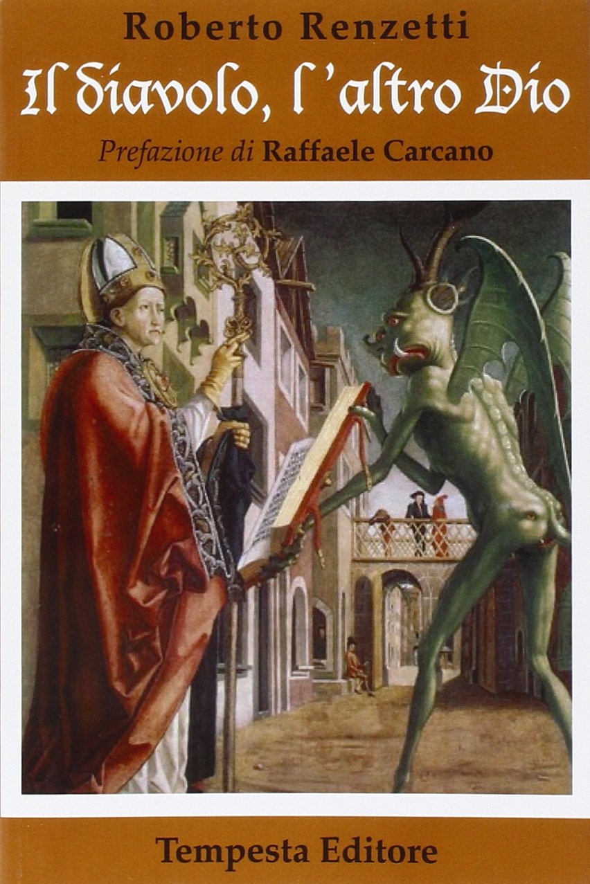 Il diavolo, l'altro dio Il diavolo, l'altro dio