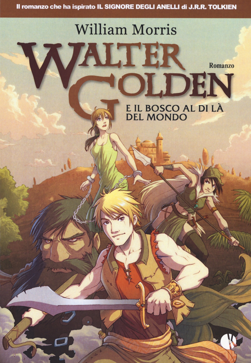 Walter Golden e il Bosco al di Là del Mondo Walter Golden e il Bosco al di Là del Mondo