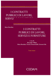 I Contratti Pubblici di Lavori, Servizi e Forniture I Contratti Pubblici di Lavori, Servizi e Forniture