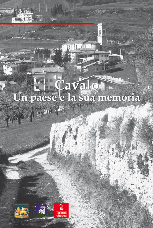 Cavalo. Un paese e la sua memoria Cavalo. Un paese e la sua memoria