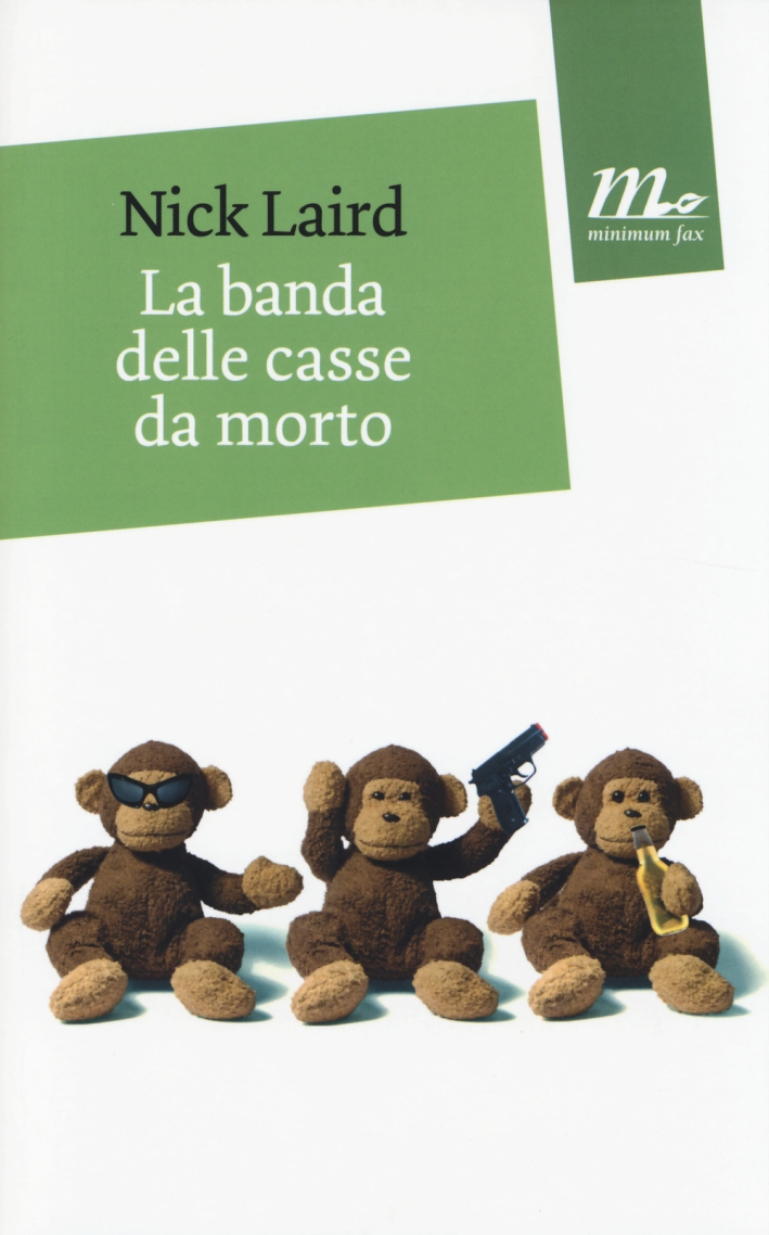 La Banda delle Casse Da Morto La Banda delle Casse Da Morto