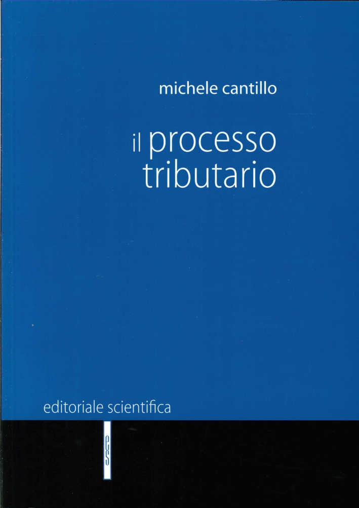 Il Processo Tributario Il Processo Tributario