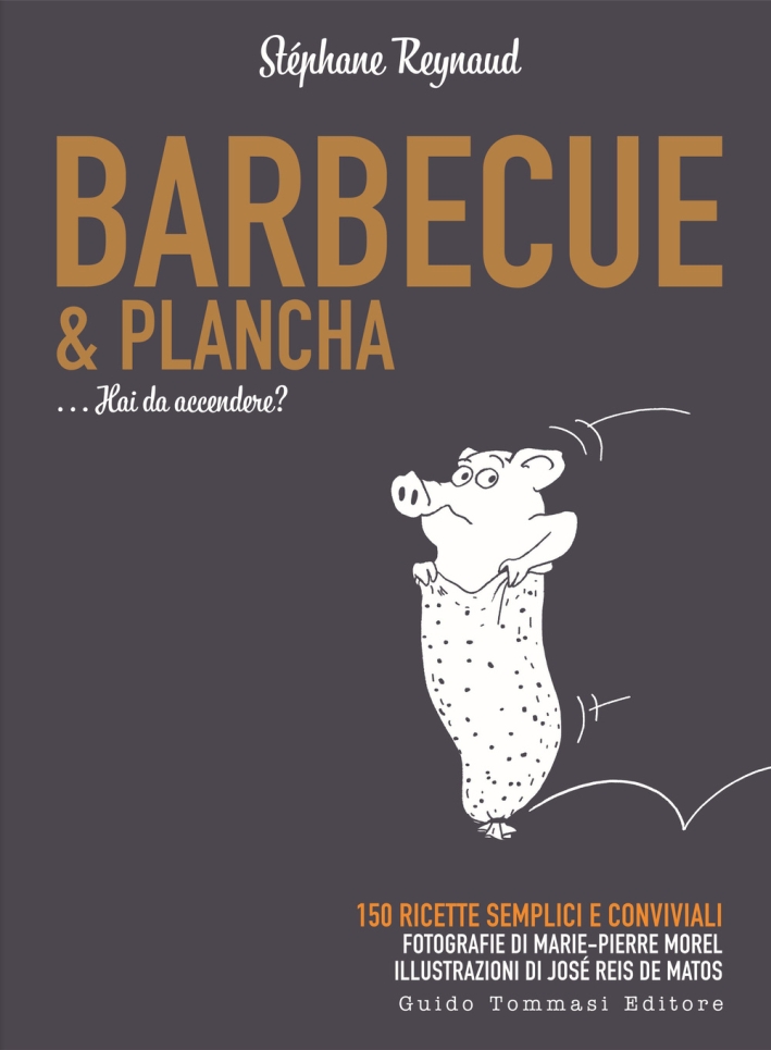 Barbecue & Plancha Barbecue & Plancha