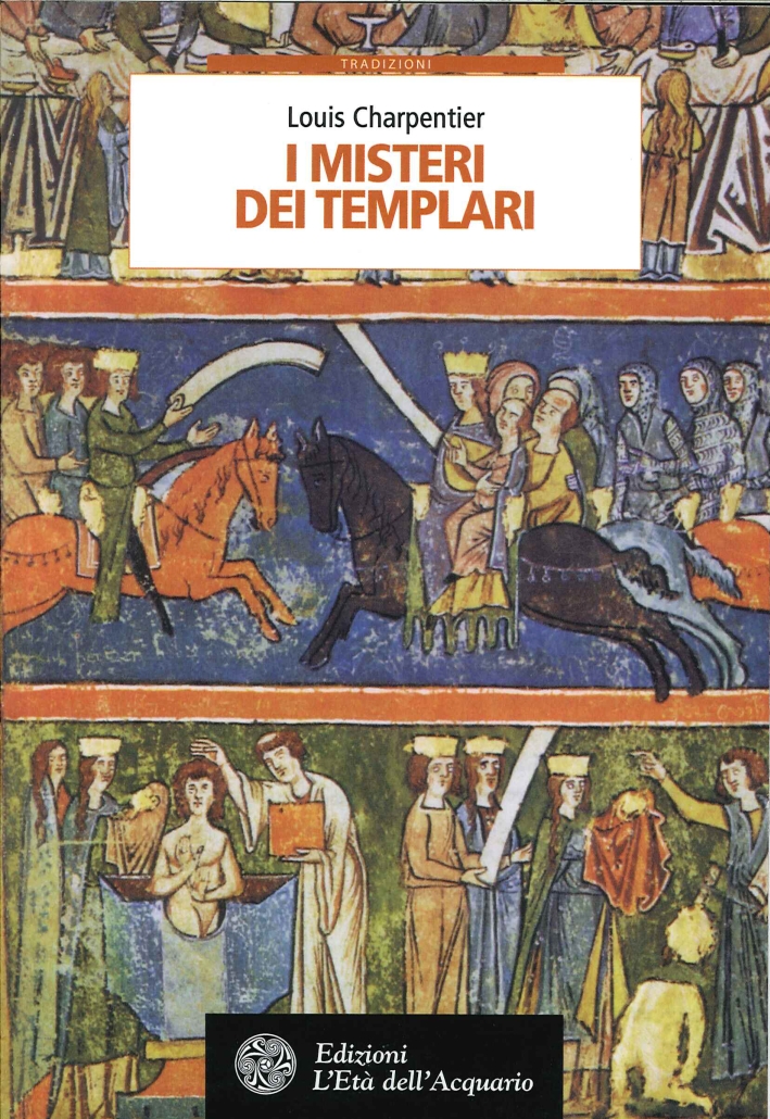 I Misteri dei Templari I Misteri dei Templari