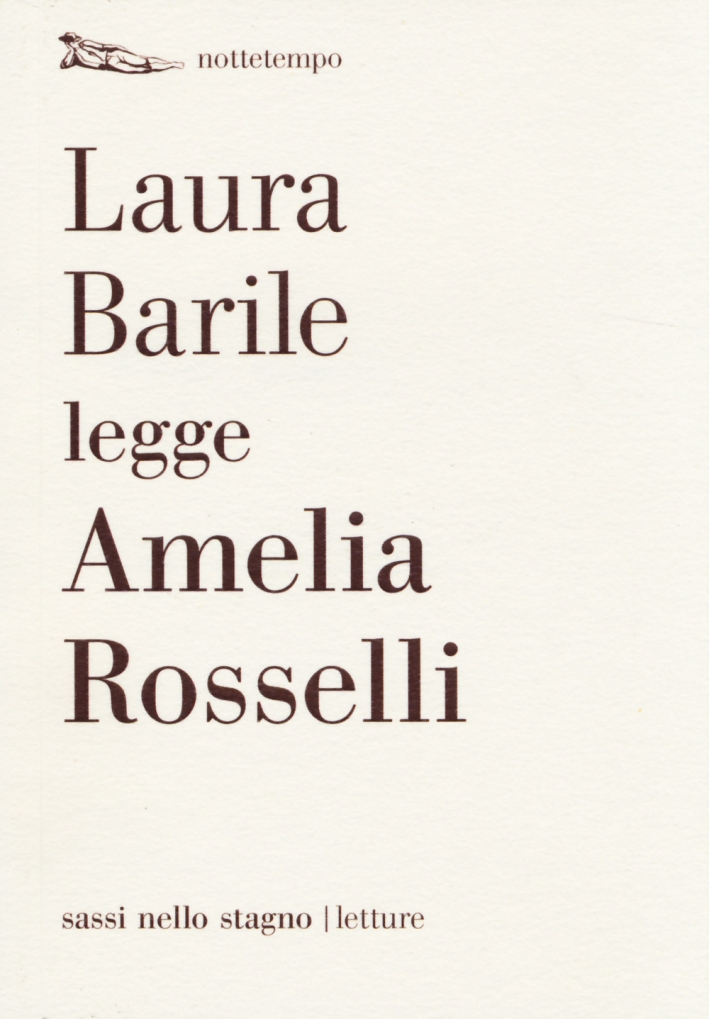 Laura Barile Legge Amelia Rosselli Laura Barile Legge Amelia Rosselli