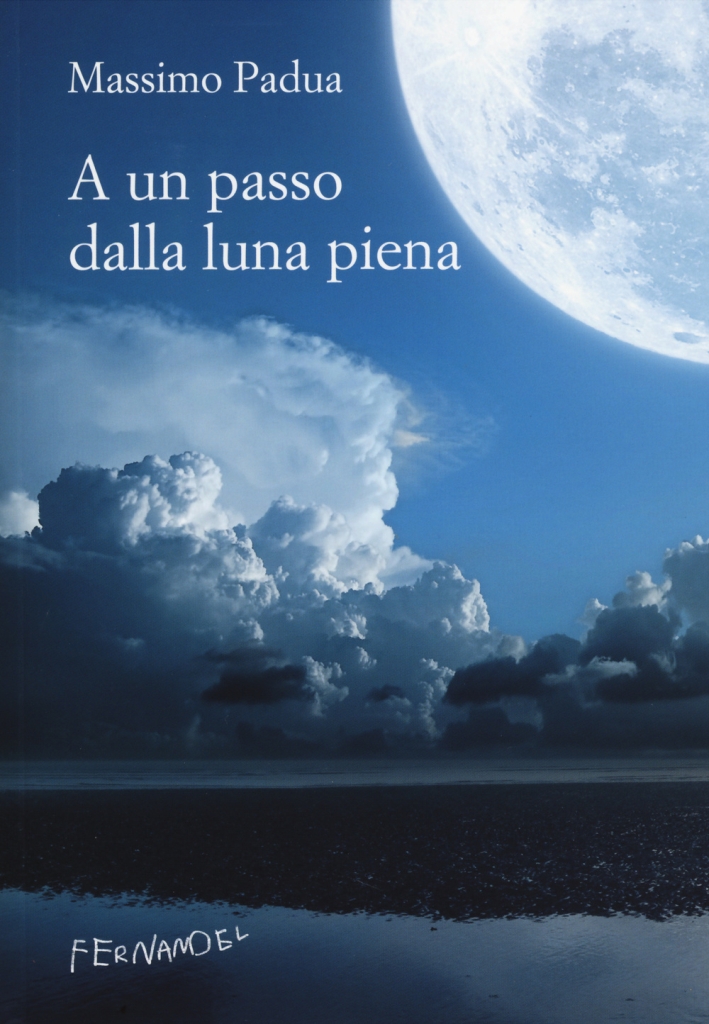 A un passo dalla luna piena A un passo dalla luna piena