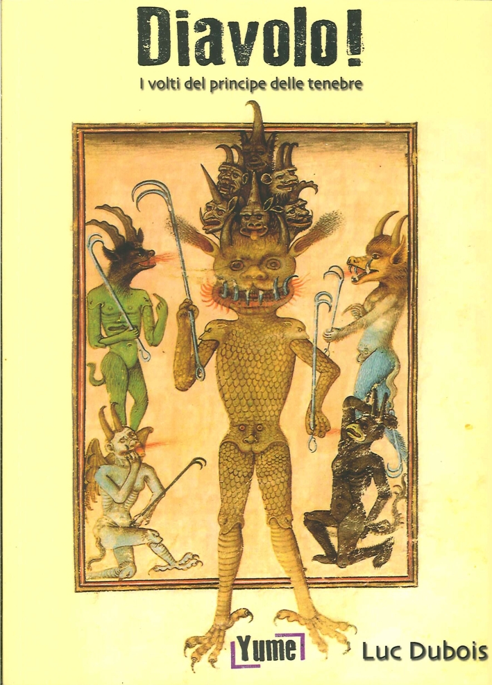 Diavolo! I volti del principe delle tenebre Diavolo! I volti del principe delle tenebre