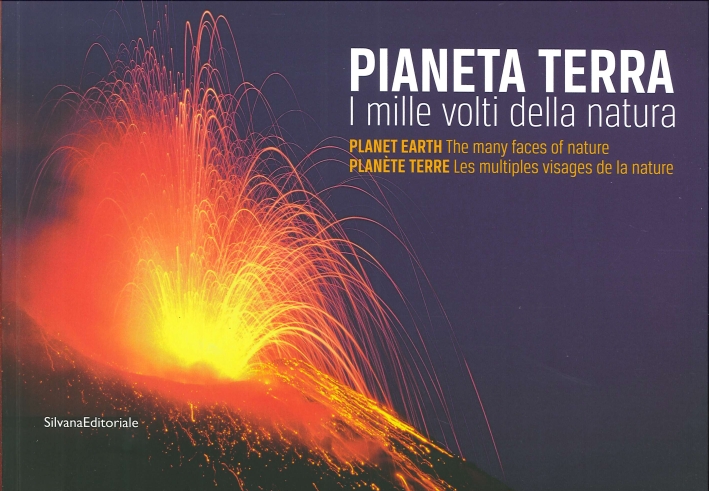 Pianeta Terra. I Mille Volti della Natura Pianeta Terra. I Mille Volti della Natura