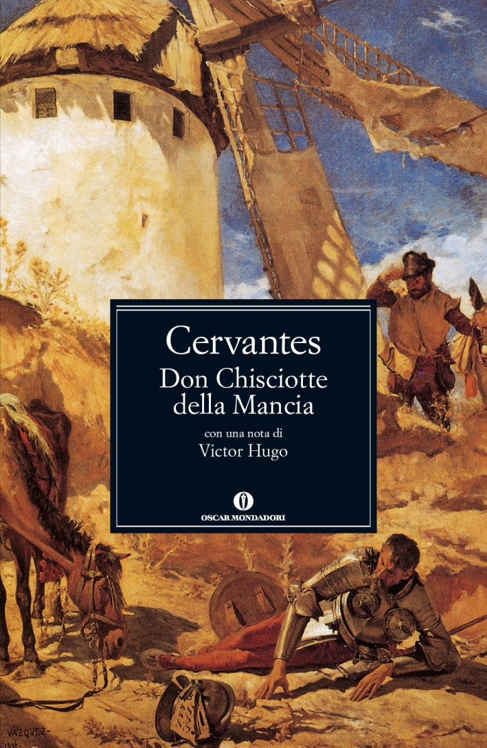 Don Chisciotte della Mancia Don Chisciotte della Mancia