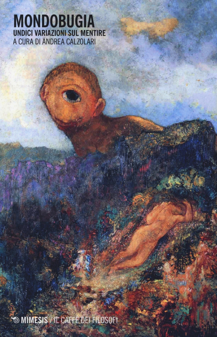 Mondobugia. Undici Variazioni sul Mentire Mondobugia. Undici Variazioni sul Mentire