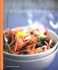 Crostacei e Molluschi