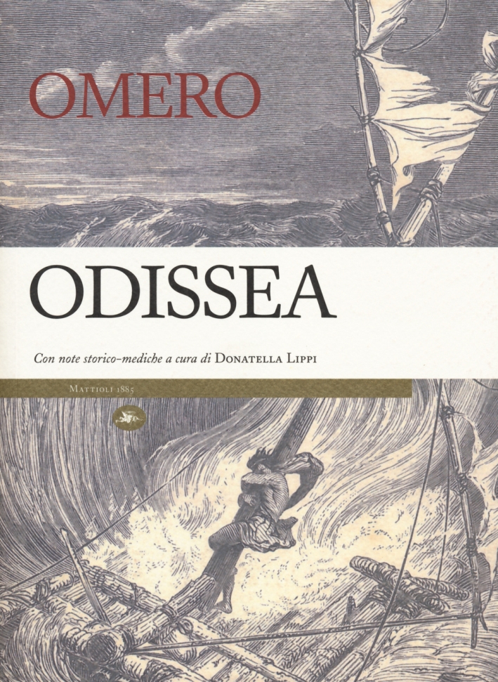Odissea. Con note storico-mediche Odissea. Con note storico-mediche