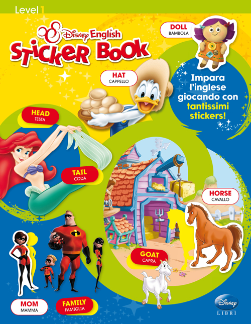Sticker book. Level 1. Con adesivi. Ediz. bilingue Sticker book. Level 1. Con adesivi. Ediz. bilingue