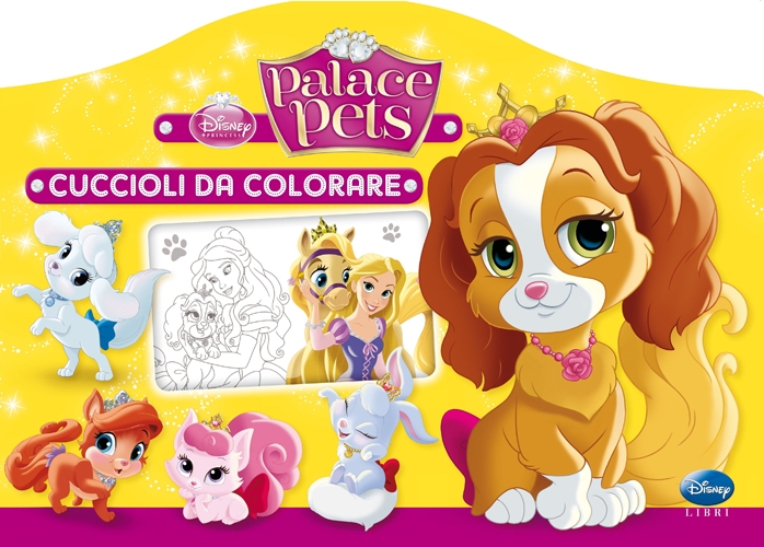 Cuccioli da colorare. Palace pets. Ediz. illustrata Cuccioli da colorare. Palace pets. Ediz. illustrata