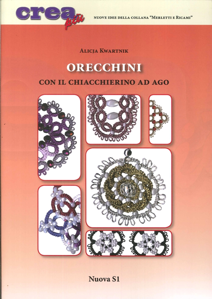 Orecchini con il Chiacchierino ad Ago Orecchini con il Chiacchierino ad Ago