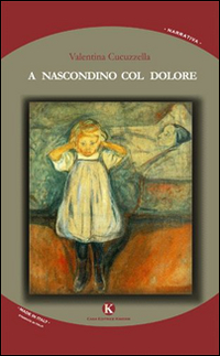 A nascondino col dolore A nascondino col dolore
