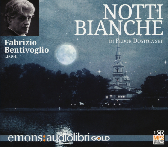 Notti bianche letto da Fabrizio Bentivoglio. Audiolibro. CD Audio formato MP3 Notti bianche letto da Fabrizio Bentivoglio. Audiolibro. CD Audio formato MP3