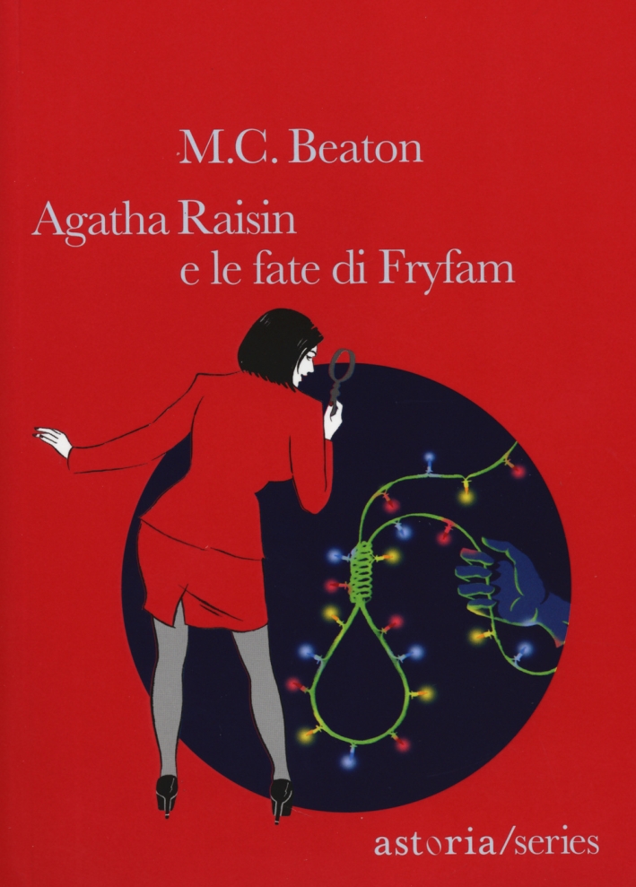 Agatha Raisin e le fate di Fryfam Agatha Raisin e le fate di Fryfam