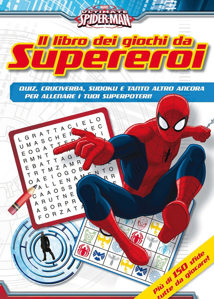 Ultimate Spider-Man. Il libro dei giochi da supereroi. Ediz. illustrata Ultimate Spider-Man. Il libro dei giochi da supereroi. Ediz. illustrata
