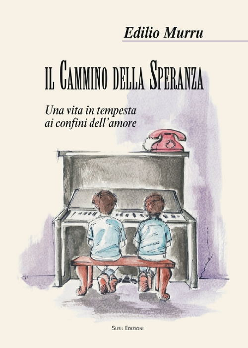Il cammino della speranza. Una vita in tempesta ai confini dell'amore Il cammino della speranza. Una vita in tempesta ai confini dell'amore