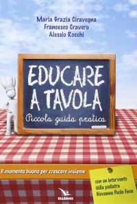 Educare a tavola. Piccola guida pratica