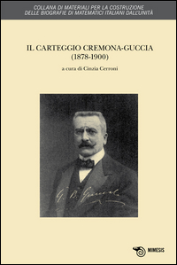 Il Carteggio Cremona-Guggia (1878-1900) Il Carteggio Cremona-Guggia (1878-1900)