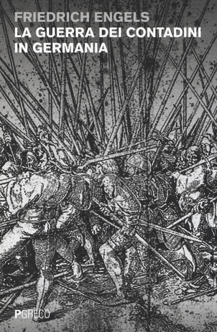 La guerra dei contadini in Germania La guerra dei contadini in Germania