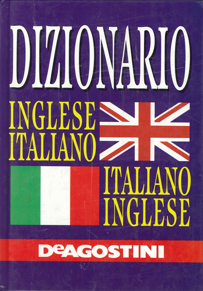 Dizionario Fondamentale Inglese-Italiano, Italiano-Inglese Dizionario Fondamentale Inglese-Italiano, Italiano-Inglese