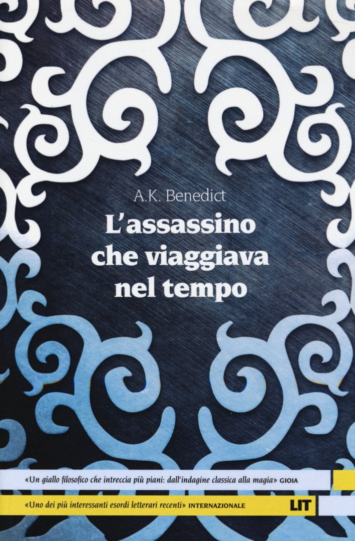L'assassino che viaggiava nel tempo L'assassino che viaggiava nel tempo