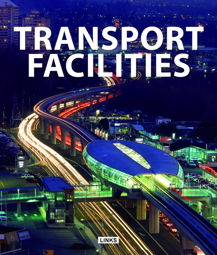 Transport Facilities Transport Facilities
