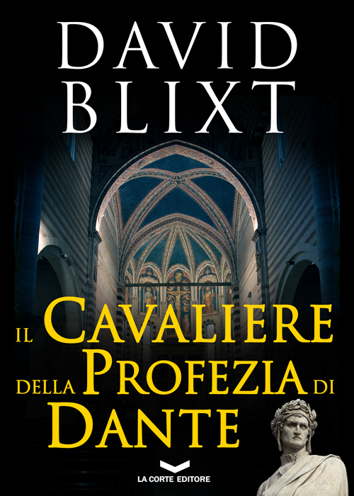 Il cavaliere della profezia di Dante Il cavaliere della profezia di Dante