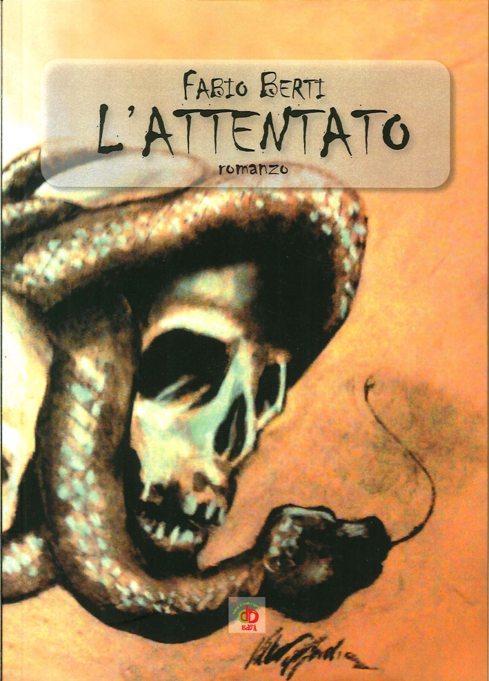 L'attentato L'attentato