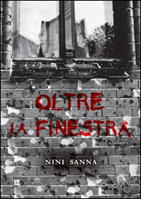 Oltre la finestra Oltre la finestra