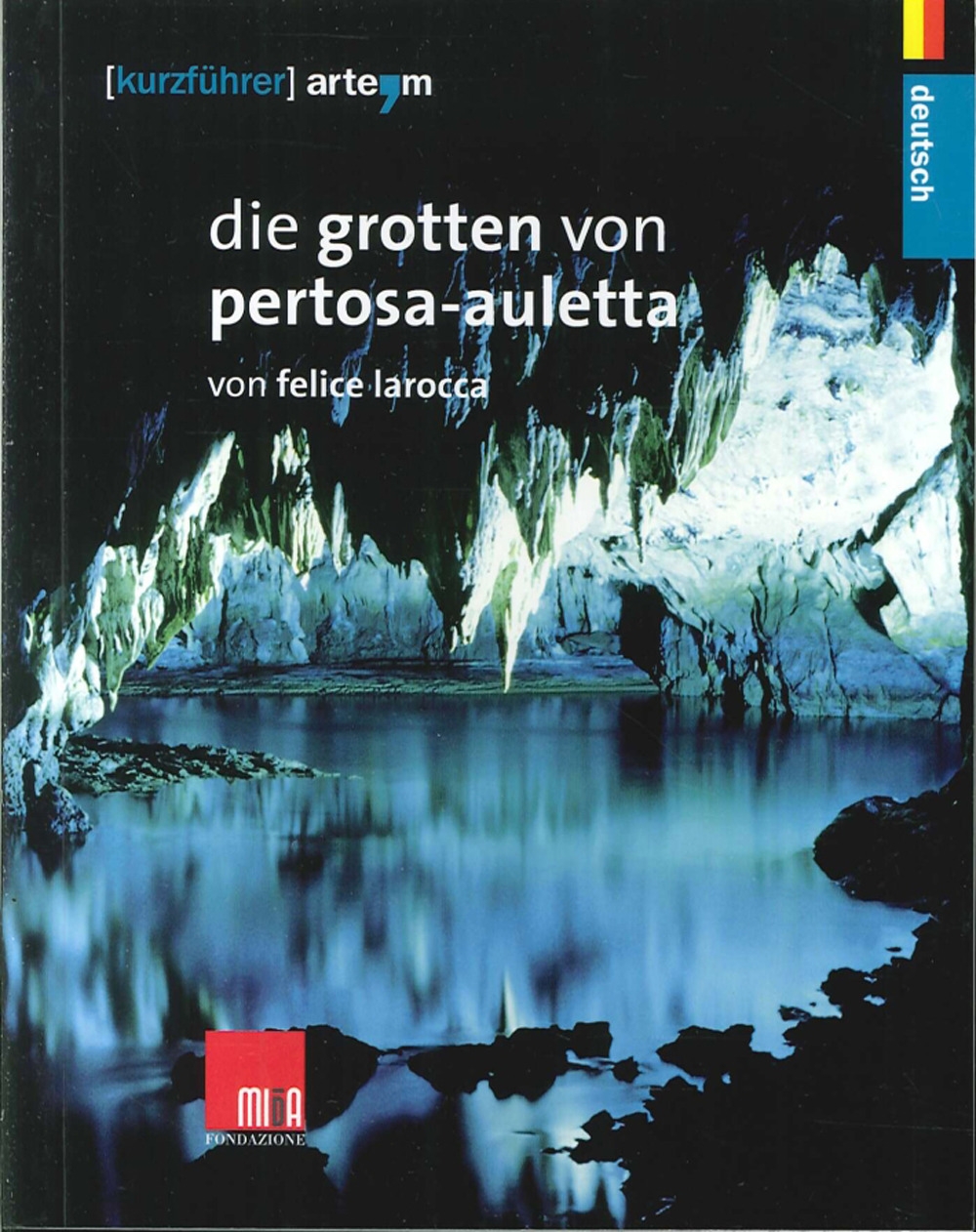 Die Grotten Von Pertosa-Auletta Die Grotten Von Pertosa-Auletta