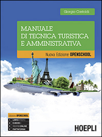 Manuale di Tecnica Turistica e Amministrativa Manuale di Tecnica Turistica e Amministrativa