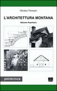 L'Architettura Montana L'Architettura Montana