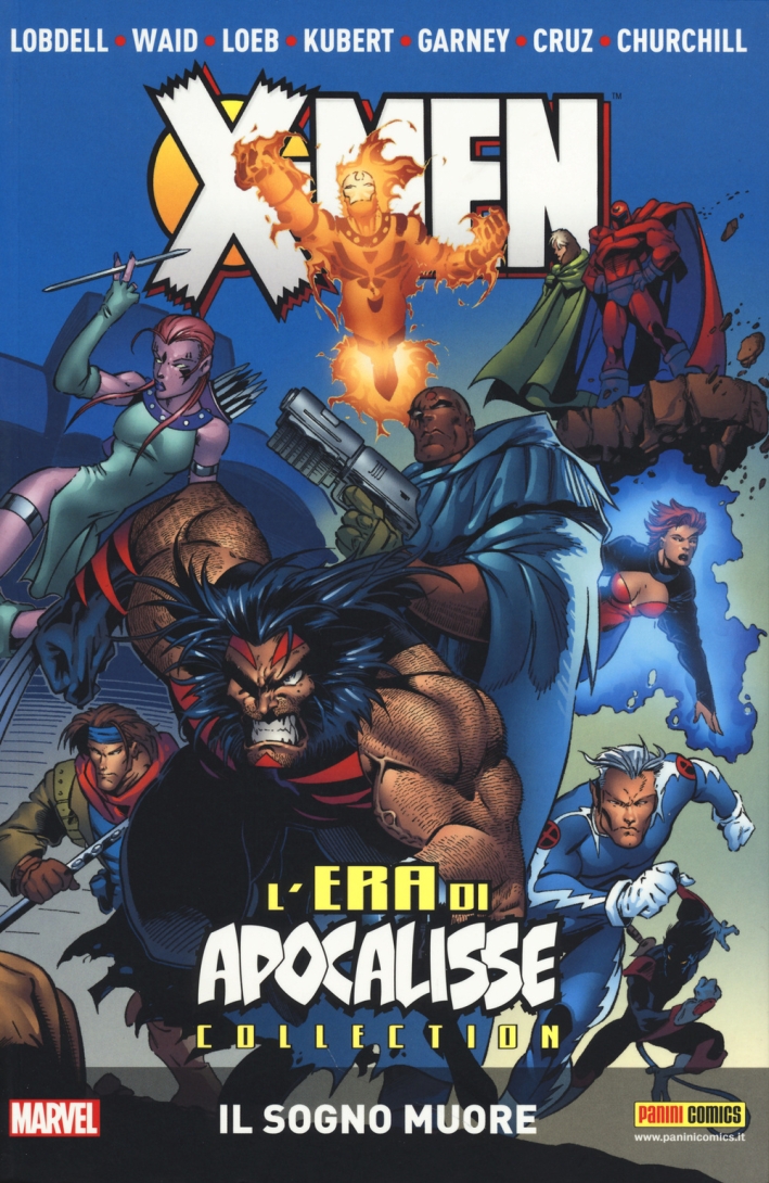 Il sogno muore. L'era di apocalisse collection. X-Men. Vol. 1. Il sogno muore. L'era di apocalisse collection. X-Men. Vol. 1.