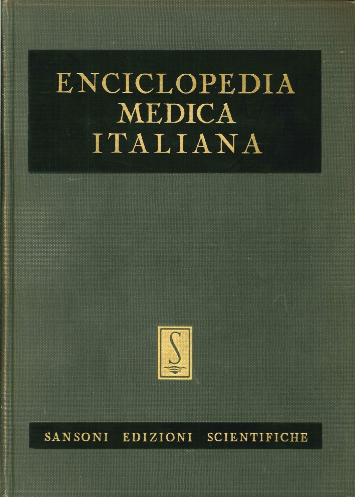 Enciclopedia Medica Italiana. (9 Vol. + Indice e 2 Aggiornamenti) Enciclopedia Medica Italiana. (9 Vol. + Indice e 2 Aggiornamenti)