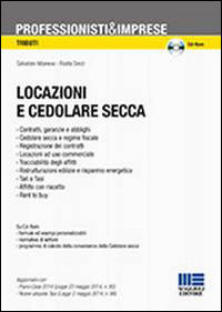 Locazioni e cedolare secca. Con CD-ROM. Locazioni e cedolare secca. Con CD-ROM.