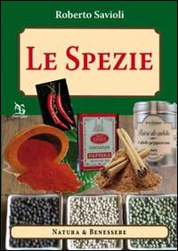 Le Spezie. Fantasia e Creatività