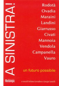 A sinistra! Un futuro possibile
