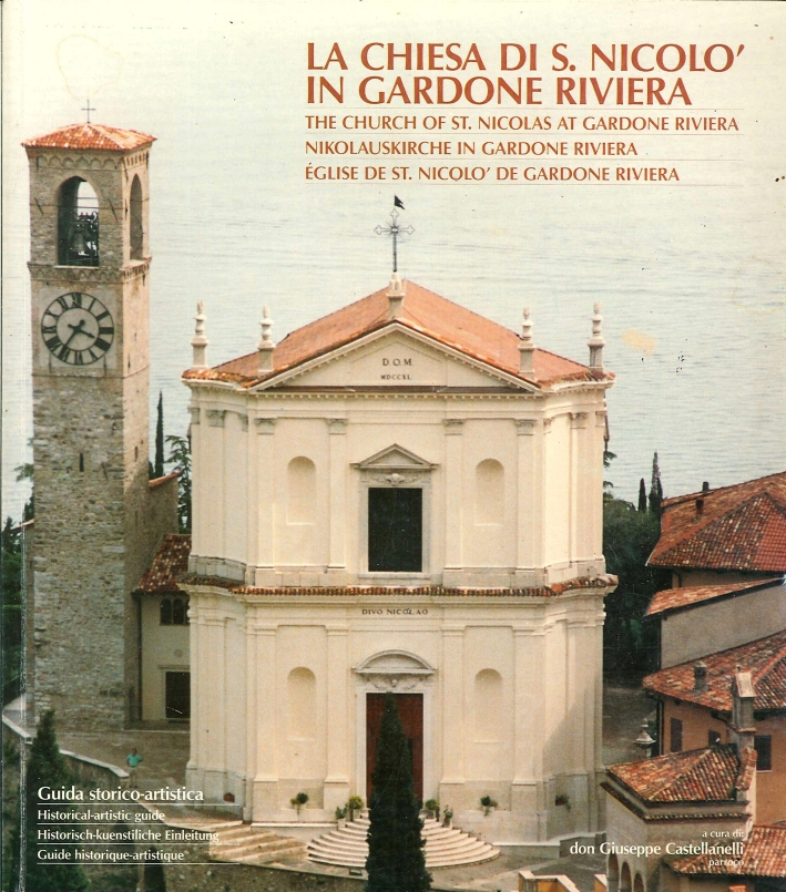 La Chiesa di S. Nicolò in Gardone Riviera. Guida Storico-Artistica