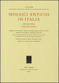 Mosaici Antichi in Italia. Regione Prima. Ercolano