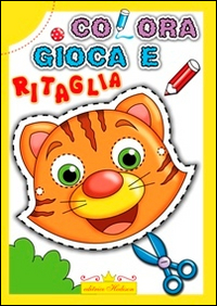 Colora gioca e ritaglia Colora gioca e ritaglia