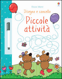 Piccole attività. Disegno e cancello. Ediz. illustrata. Con gadget Piccole attività. Disegno e cancello. Ediz. illustrata. Con gadget